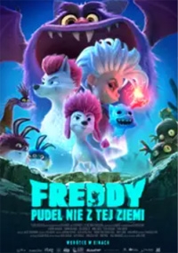 Freddy. Pudel nie z tej ziemi