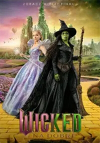 Wicked: Na dobre