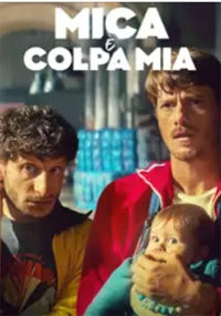Mica è colpa mia